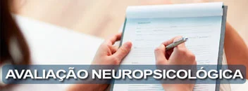 Avaliação Neuropsicológica
